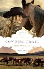 Cowgirl Trail (The Texas Trail Series)