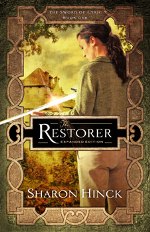 The Restorer: Expanded Edition by Sharon Hinck (Marcher Lord Press)