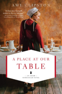 Amish romance A Place at Our Table by author Amy Clipston